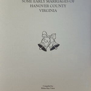 Some Early Marriages of Hanover County Virginia