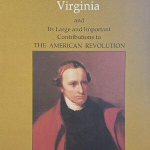 A Sketch of the Early History of Hanover and Its Large and Important Contributions to the American Revolution